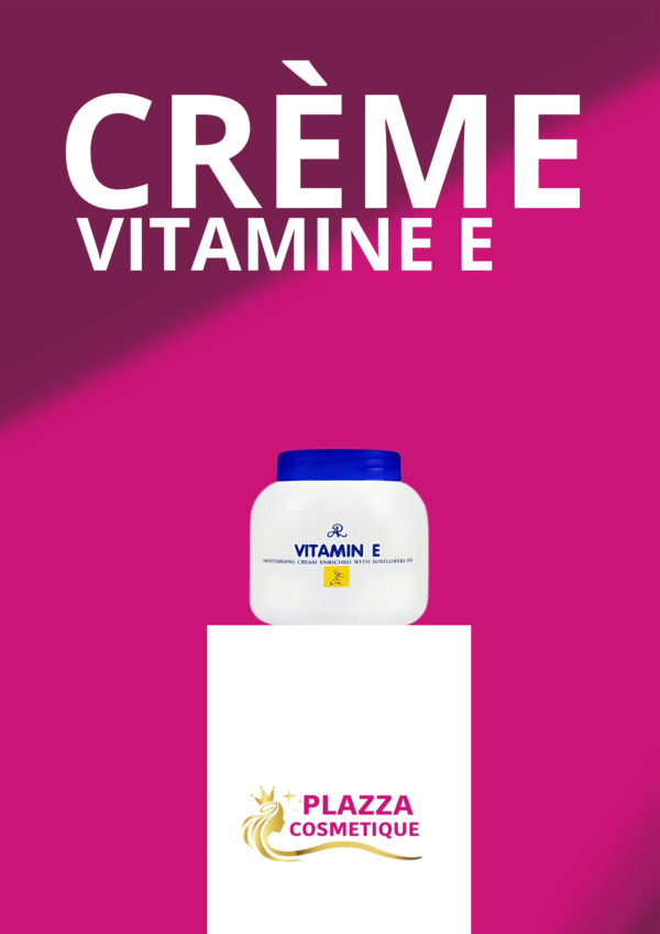 Creme Vitamine E