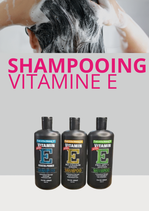 Shampoing Vitamine E